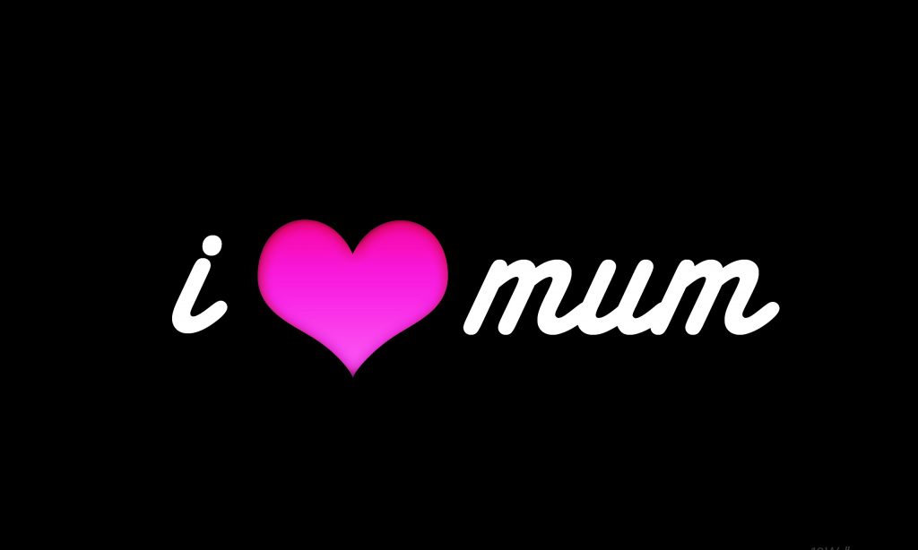 i-love-mum-Wallpaper