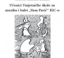 Sjutra koncert učenika muzičke škole „Vasa Pavić“